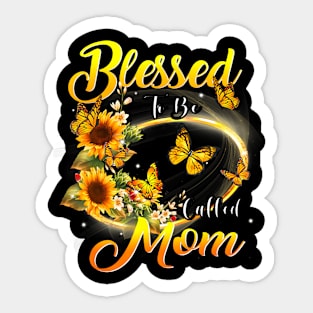 Blessed To Be Called Mom Sunflower Lovers Grandma Sticker